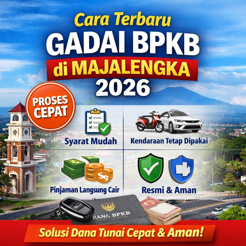 Cara Terbaru Kredit Jaminan BPKB di Majalengka 2026 Tanpa Ribet