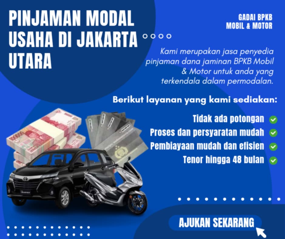 Pusat Kredit Jaminan Bpkb Di Jakarta Utara