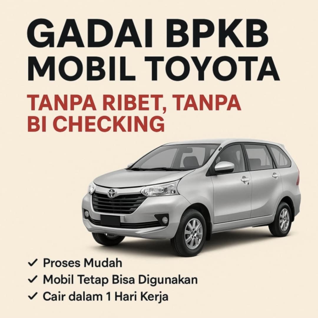 Kredit Jaminan BPKB Mobil Toyota 2025 | Tanpa BI Checking