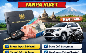 Cara Cepat dan Mudah Ajukan Kredit Jaminan BPKB Magelang 2026