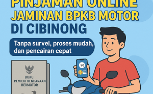 Rahasia Kredit Jaminan BPKB Online di Cibinong yang Bisa Cair Cepat